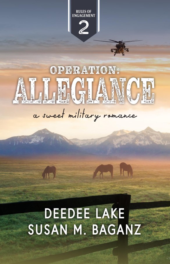 Operation: Allegiance book cover by DeeDee Lake and Susan M. Baganz, Book 2 in the Rules of Engagement series